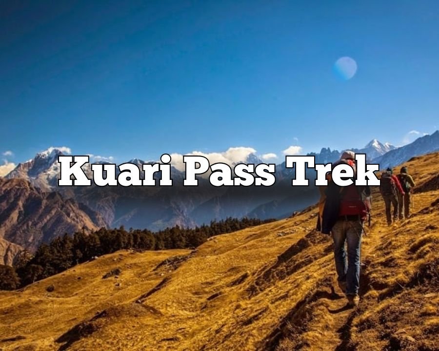 Kuari Pass